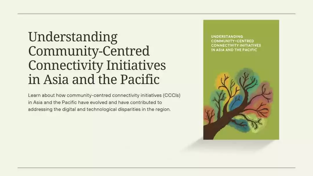 Community-Centered Connectivity Initiatives in Asia